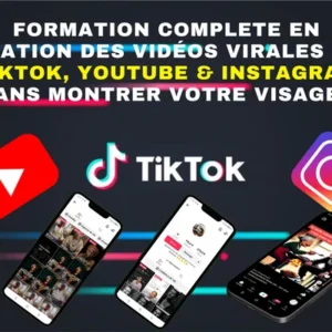 formation complète en création des vidéos virales sur tikktok, youtube et instagram sans montrer votre tête