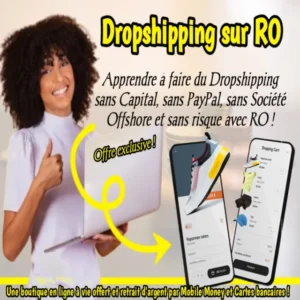 Dropshipping Réseau Online : Lancez votre boutique rentable sans stock ni capital en 30 jours